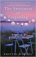 Sweetness of Forgetting